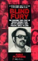 Blind Fury: The Shocking True Story of Eugene Stano (Pinnacle True Crime) 1558177191 Book Cover