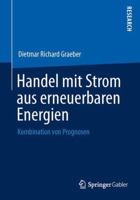 Handel Mit Strom Aus Erneuerbaren Energien: Kombination Von Prognosen 3658036419 Book Cover