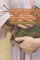 De lo Divino a lo Politico: Como las religiones configuraron los roles de genero (Spanish Edition) B0DS6LRQ5L Book Cover