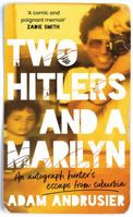 Two Hitlers and a Marilyn 1472277082 Book Cover