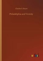 Philadelphia and Vicinity 3752339160 Book Cover