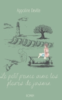 Le petit prince aime les fleurs de jasmin 2322453781 Book Cover