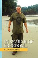 In Search of Freedom... 1441566406 Book Cover