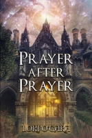 Prayer After Prayer B08W7DWN77 Book Cover