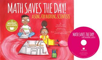 Math Saves the Day!: A Song for Budding Scientists 1632905876 Book Cover
