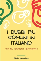 I dubbi più comuni in italiano tra gli studenti ispanofoni (Italian Edition) B08QBRJB63 Book Cover