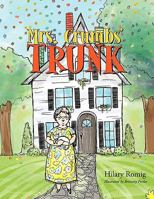 Mrs. Crumbs' Trunk 1449004660 Book Cover