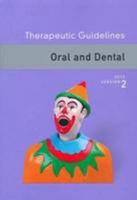 Therapeutic Guidelines Oral and Dental 0980825318 Book Cover