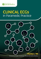 Clinical ECGs in Paramedic Practice 1859598692 Book Cover