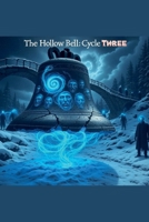 The Hollow Bell 3 B0F9MGPSB2 Book Cover