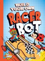 Build Your Own Racer Bot 1680723235 Book Cover