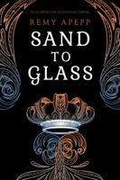 Sand to Glass 1951471091 Book Cover