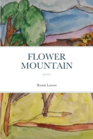 Flower Mountain 1667193635 Book Cover