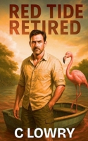 Red Tide Retired B0FBRBVMJW Book Cover