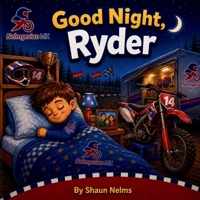Goodnight, Ryder (Nelmgerian MX) B0HH47P9LM Book Cover