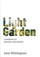 Light Garden 0648730832 Book Cover