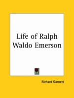 Life of Ralph Waldo Emerson 1016194331 Book Cover