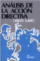 Analisis De La Accion Directiva (Spanish Edition) 9681801423 Book Cover