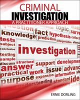Criminal Investigation: A Practioner Approach 1465284850 Book Cover