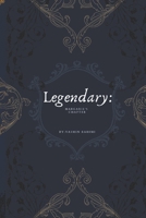 Legendary:: Margarie's Chapter B0FFSD69KY Book Cover
