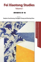 Fei Xiaotong Studies, Vol. I, English edition 1910334049 Book Cover