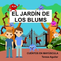 El jardin de los Blums (Cuentos en Mayúscula) B0C2SK63HJ Book Cover