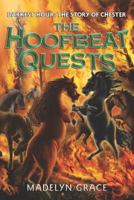 Darkest Hour: The Story of Chester (The Hoofbeat Quests) 1799287343 Book Cover