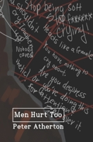 Men Hurt Too B0CPWHJR5G Book Cover