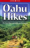 Oahu Hikes: The Best Hikes and Walks on the Island (Lone Pine Guide) 1551053551 Book Cover