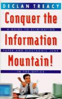 CONQUER THE INFORMATION MOUNTAIN! 0099270951 Book Cover