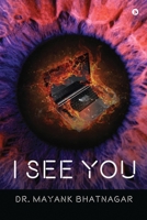 I See You B0CWVKQFKZ Book Cover