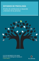 Estudios de Psicología. 25 años de contribuciones al desarrollo y bienestar de las personas (Spanish Edition) 9560116886 Book Cover