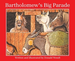 Bartholomew's Big Parade 1665773839 Book Cover