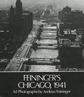 Feininger's Chicago, 1941 048624007X Book Cover