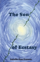 The Son of Ecstasy B0FCDRJ39Q Book Cover