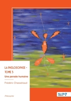 La philosophie - Tome 3 (French Edition) B0H2CN6RTS Book Cover