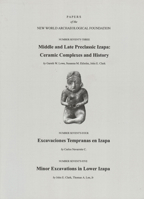 Middle and Late Preclassic Izapa: Ceramic Complexes and History - Excavaciones Tempranas en Izapa - Minor Excavations in Lower Izapa, Number 73, 74, 75 1949847292 Book Cover