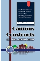 Campus Constructs B0FP9NV7NT Book Cover