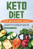 Keto Diet for Beginners #2021 1954407270 Book Cover