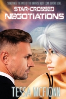 Star-Crossed Negotiations 173332139X Book Cover