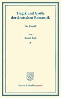 Tragik und Größe der deutschen Romantik 3428160665 Book Cover