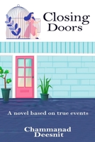 Closing Doors B08DSR5H54 Book Cover