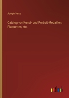 Catalog von Kunst- und Portrait-Medaillen, Plaquettes, etc. 3368548808 Book Cover