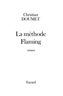 La méthode Flaming (Littérature Française) 2213610002 Book Cover