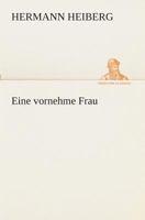 Eine vornehme Frau 1479266760 Book Cover