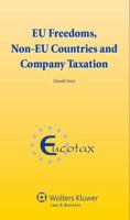 Eu Freedoms, Non-Eu Countries and Company Taxation 9041140417 Book Cover