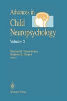 Advances in Child Neuropsychology 1461276055 Book Cover