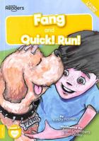 FANG AND QUICK! RUN! 1839278730 Book Cover