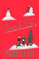 Snowed Out: A Silver Pines Little Holiday Novel #2 1923015346 Book Cover