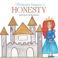 Princess Anna's Honesty 1482865629 Book Cover